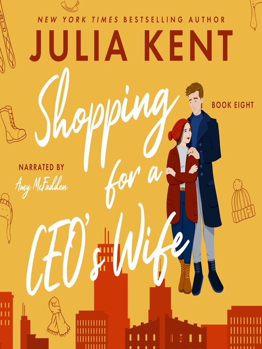 Title details for Shopping for a CEO's Wife by Julia Kent - Available